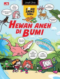 Image of Komik sains seru - hewan aneh di bumi
