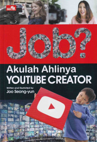 Image of Job? Akulah Ahlinya Youtube Creator