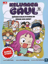 Image of Keluarga Gaul 2: Gimana Kalau di Dunia Ini Gak Ada Uang?