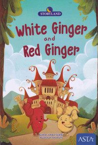 Image of Storyland: White Ginger and Red Ginger