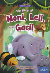 Image of Storyland: Moni, Leli, and Gacil