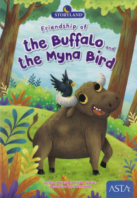 Image of Storyland: Friendship of the Buffalo and the Myna Bird