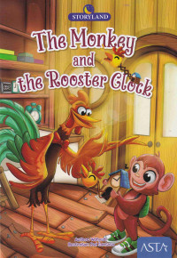 Image of Storyland: The Monkey and the Rooster Clock