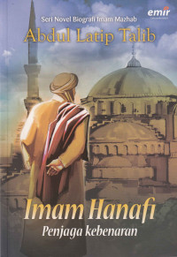 Image of Imam Hanafi: Penjaga Kebenaran