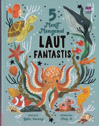 Image of 5 Menit Mengenal Laut Fantastis