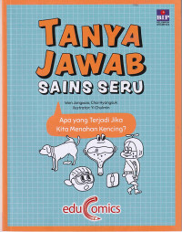 Image of Tanya Jawab Sains Seru: Apa yang Terjadi Jika Kita Menahan Kencing?