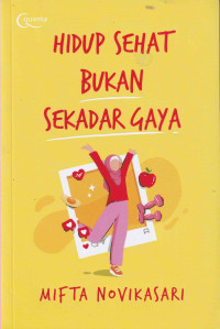 Image of Hidup sehat bukan sekedar gaya
