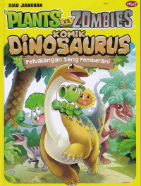 Image of Plants vs zombies: komik dinosaurus: petualangan sang pemberani