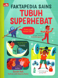 Image of Faktapedia sains: tubuh superhebat